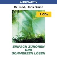 Produktbild: Einfach zuhören und Schmerzen lösen