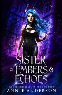 Produktbild: Sister of Embers & Echoes