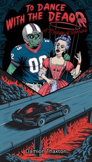 Produktbild: To Dance with the Dead: A Mixtape of Horrors