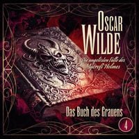 Produktbild: Oscar Wilde &ndash; Die ungel&ouml;sten F&auml;lle des Mycroft Holmes - Folge 4: Das Buch des Grauens