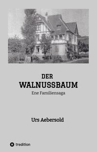 Produktbild: DER WALNUSSBAUM