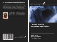 Produktbild: La articulaci&oacute;n temporomandibular