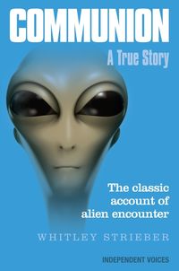 Bild vom Artikel Communion vom Autor Whitley Strieber