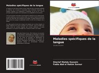 Produktbild: Maladies sp&eacute;cifiques de la langue