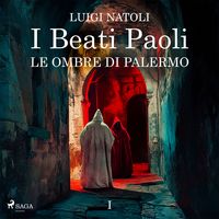 Produktbild: I Beati Paoli I. Le ombre di Palermo