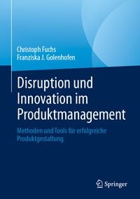 Produktbild: Disruption und Innovation im Produktmanagement
