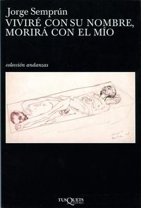 Produktbild: Vivir&eacute; con su nombre, morir&aacute; con el m&iacute;o