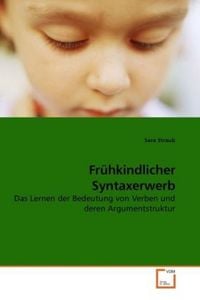 Produktbild: Straub, S: Fr&uuml;hkindlicher Syntaxerwerb