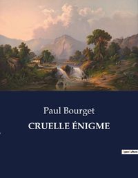 Produktbild: Cruelle &Eacute;nigme