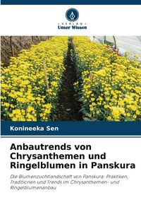 Produktbild: Anbautrends von Chrysanthemen und Ringelblumen in Panskura
