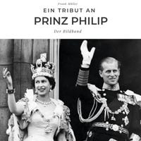 Produktbild: Ein Tribut an <br> Prinz Philip