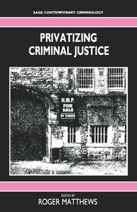 Produktbild: Privatizing Criminal Justice