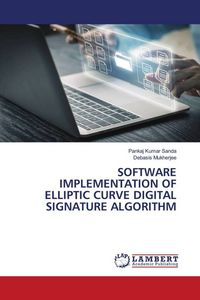 Produktbild: Software Implementation Of Elliptic Curve Digital Signature Algorithm