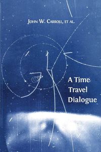Produktbild: A Time Travel Dialogue