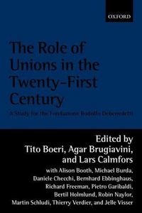 Produktbild: The Role of Unions in the Twenty-First Century