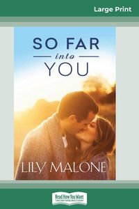 Produktbild: So Far into You (16pt Large Print Edition)