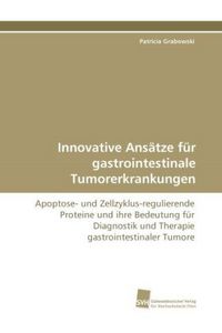 Produktbild: Grabowski, P: Innovative Ans&auml;tze f&uuml;r gastrointestinale Tumor