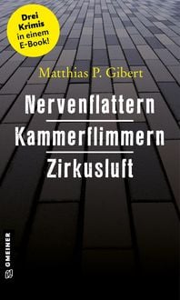 Produktbild: Nervenflattern - Kammerflimmern - Zirkusluft