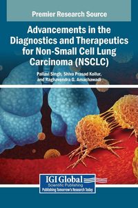 Produktbild: Advancements in the Diagnostics and Therapeutics for Non-Small Cell Lung Carcinoma (NSCLC)