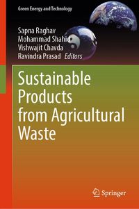 Produktbild: Sustainable Products from Agricultural Waste