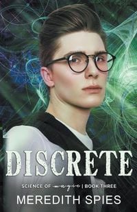 Produktbild: Discrete (Science of Magic book 3)