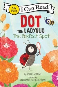 Produktbild: Dot the Ladybug: The Perfect Spot
