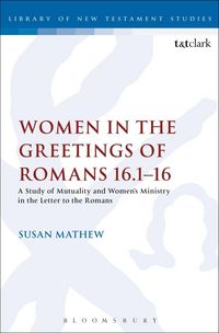 Produktbild: Women in the Greetings of Romans 16.1-16