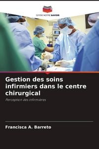 Produktbild: Gestion des soins infirmiers dans le centre chirurgical