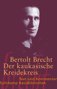 Bild vom Artikel Der kaukasische Kreidekreis vom Autor Bertolt Brecht