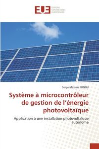 Produktbild: Syst&egrave;me &agrave; microcontr&ocirc;leur de gestion de l'&eacute;nergie photovolta&iuml;que