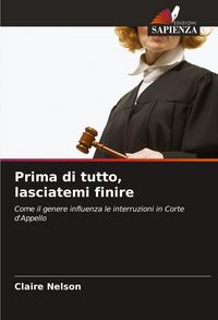 Produktbild: Prima di tutto, lasciatemi finire