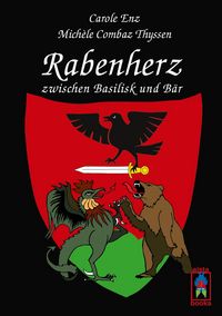 Produktbild: Rabenherz zwischen Basilisk und B&auml;r