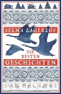 Produktbild: Selma Lagerl&ouml;f, Die besten Geschichten