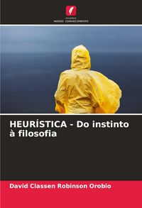 Produktbild: HEUR&Iacute;STICA - Do instinto &agrave; filosofia