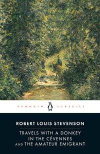 Produktbild: Travels with a Donkey in the C&eacute;vennes and the Amateur Emigrant