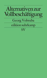 Produktbild: Alternativen zur Vollbesch&auml;ftigung