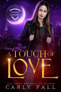 Produktbild: A Touch of Love (Operation Underworld, #2)