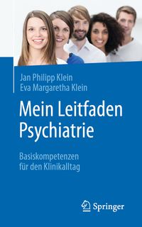 Bild vom Artikel Mein Leitfaden Psychiatrie vom Autor Jan Philipp Klein