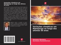 Produktbild: Varia&ccedil;&otilde;es clim&aacute;ticas em Mahajanga ao longo dos &uacute;ltimos 50 anos