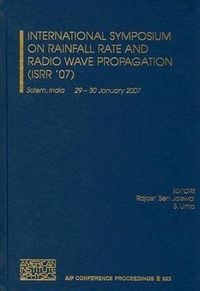 Produktbild: International Symposium on Rainfall Rate and Radio Wave Propagation (ISRR '07)