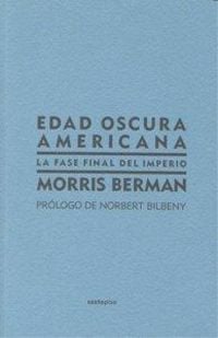 Produktbild: Edad oscura americana : la fase final del imperio