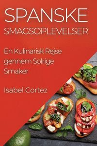 Produktbild: Spanske Smagsoplevelser