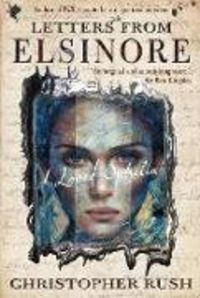 Produktbild: Rush, C: Letters from Elsinore
