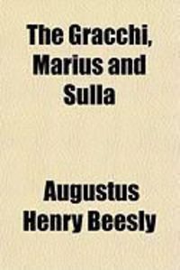 Produktbild: The Gracchi, Marius and Sulla