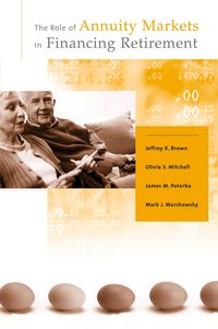 Produktbild: The Role of Annuity Markets in Financing Retirement