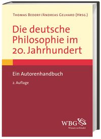 Produktbild: Die deutsche Philosophie im 20. Jahrhundert