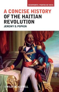 Produktbild: A Concise History of the Haitian Revolution