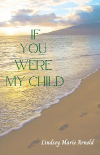 Produktbild: If You Were My Child