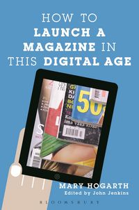 Produktbild: How to Launch a Magazine in this Digital Age