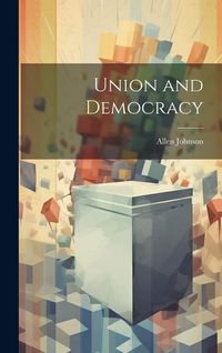 Produktbild: Union and Democracy